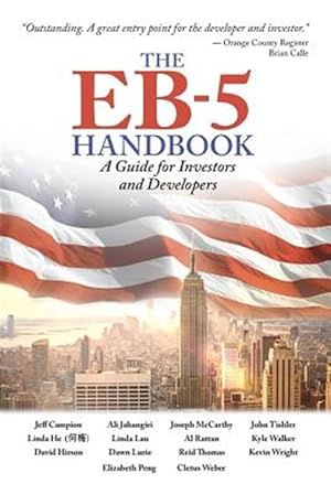 Bild des Verkufers fr The Eb-5 Handbook: A Guide for Investors and Developers zum Verkauf von GreatBookPrices