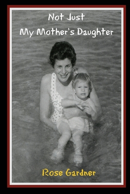 Imagen del vendedor de Not Just My Mother's Daughter (Paperback or Softback) a la venta por BargainBookStores