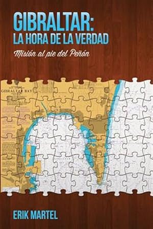 Bild des Verkufers fr Gibraltar : La Hora De La Verdad: Misi=n Al Pie Del Peon -Language: spanish zum Verkauf von GreatBookPrices
