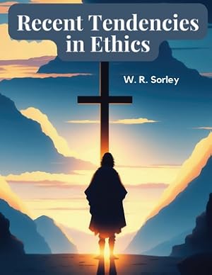 Seller image for Recent Tendencies in Ethics (Paperback or Softback) for sale by BargainBookStores