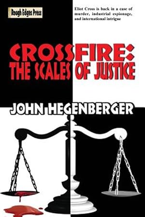 Seller image for Crossfire: The Scales of Justice for sale by GreatBookPrices