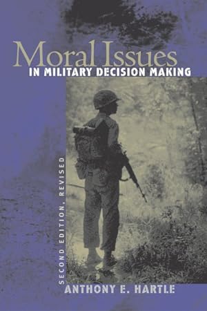 Seller image for Moral Issues in Military Decision Making for sale by GreatBookPrices