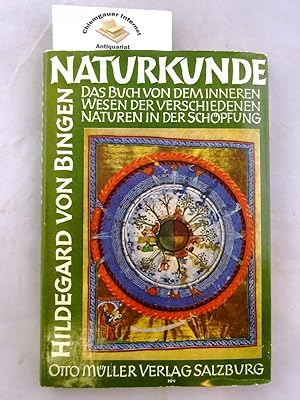 Naturkunde Das Buch von dem inneren Wesen der verschiedenen Naturen in der Schöpfung Nach den Que...