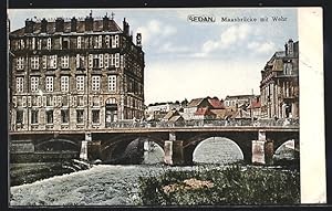 Carte postale Sedan, Maasbrücke avec Wehr
