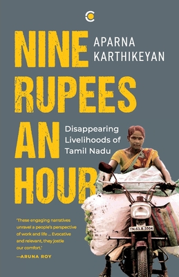 Bild des Verkufers fr Nine Rupees An Hour: Disappearing Livelihoods of Tamil Nadu (Paperback or Softback) zum Verkauf von BargainBookStores