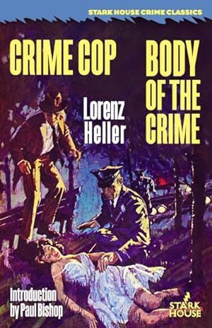 Image du vendeur pour Crime Cop : Body of the Crime mis en vente par GreatBookPrices