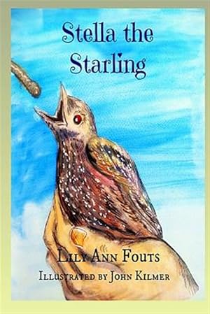 Image du vendeur pour Stella the Starling mis en vente par GreatBookPrices
