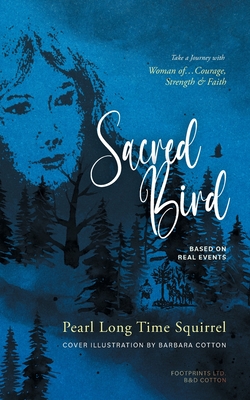 Imagen del vendedor de Sacred Bird: Naatoyipi'kssi (Paperback or Softback) a la venta por BargainBookStores