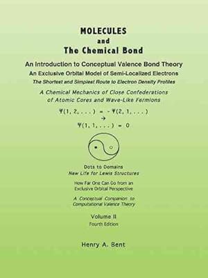 Bild des Verkufers fr Molecules and the Chemical Bond : An Introduction to Conceptual Valence Bond Theory zum Verkauf von GreatBookPrices