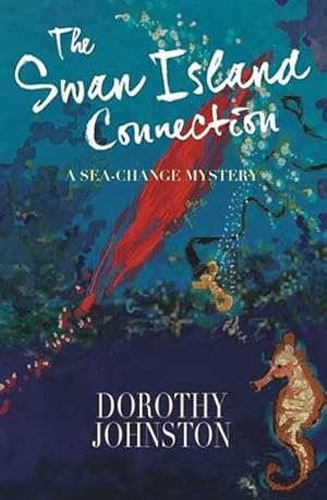 Seller image for Swan Island Connection : A Sea-change Mystery for sale by GreatBookPrices
