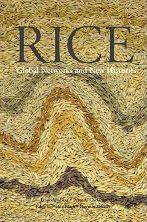 Seller image for Rice : Global Networks and New Histories for sale by GreatBookPrices