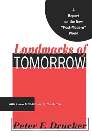 Imagen del vendedor de Landmarks of Tomorrow : A Report on the New "Post-Modern" World a la venta por GreatBookPrices