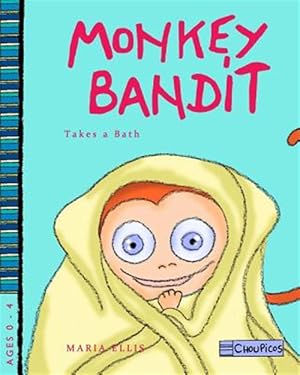 Imagen del vendedor de Monkey Bandit Takes a Bath a la venta por GreatBookPrices