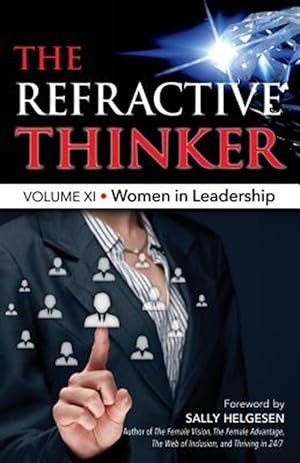 Seller image for The Refractive Thinker: Vol XI: Women in Leadership for sale by GreatBookPrices