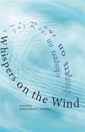 Immagine del venditore per Whispers on the Wind venduto da GreatBookPrices