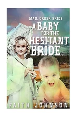 Seller image for Baby for the Hesitant Bride for sale by GreatBookPrices