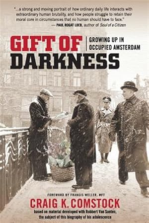 Seller image for Gift of Darkness: Growing Up in Occupied Amsterdam for sale by GreatBookPrices