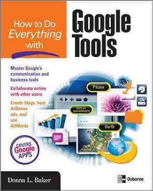 Seller image for How to Do Everything With Google Tools for sale by GreatBookPrices