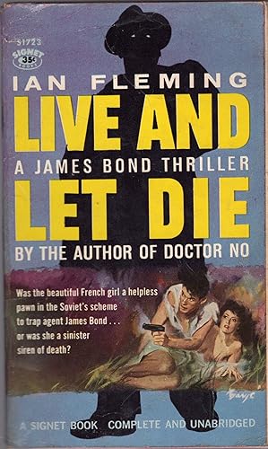 Live and Let DIe - TRUE SIGNET 1ST PB UNREAD