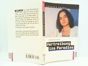 Bild des Verkufers fr Vertreibung ins Paradies: Unzeitgeme Texte zur Zeit zum Verkauf von mediafritze