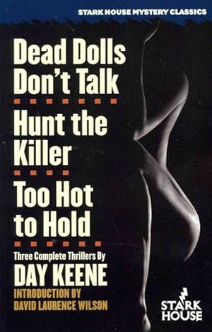 Seller image for Dead Dolls Don't Talk / Hunt the Killer / Too Hot to Hold for sale by GreatBookPrices