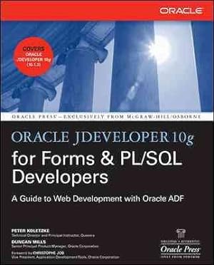 Image du vendeur pour Oracle Jdeveloper 10g for Forms & Pl/Sql Developers mis en vente par GreatBookPrices
