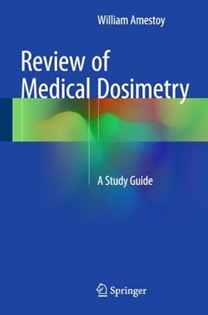 Seller image for Review of Medical Dosimetry for sale by GreatBookPrices