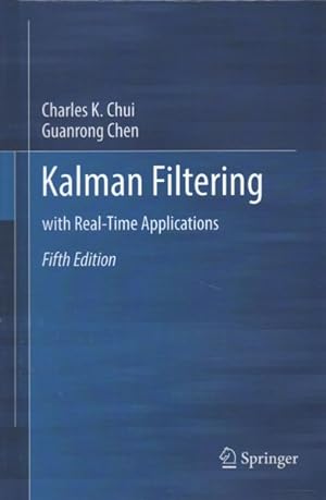 Bild des Verkufers fr Kalman Filtering : With Real-Time Applications zum Verkauf von GreatBookPrices