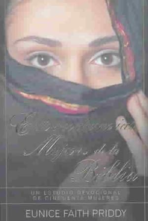 Seller image for Extraordinarias Mujeres De LA Biblia : UN Estudio Devocional De Cincuenta Mujeres -Language: spanish for sale by GreatBookPrices
