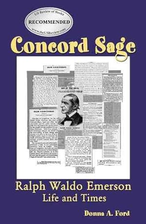 Seller image for Concord Sage : Ralph Waldo Emerson Life and Times for sale by GreatBookPrices