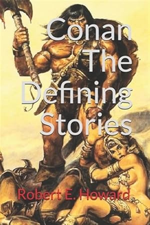 Seller image for Conan, The Defining Stories (Official Edition) for sale by GreatBookPrices