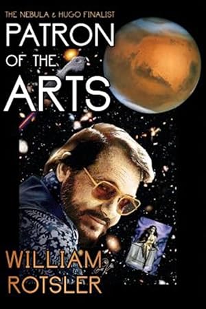 Seller image for Patron of the Arts : The Hugo and Nebula Finalist Novel for sale by GreatBookPrices
