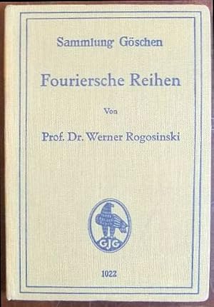 Image du vendeur pour Fouriersche Reihen : Sammlung Gschen 1022. mis en vente par Antiquariat Blschke