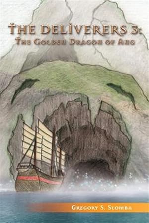 Seller image for Deliverers 3 : The Golden Dragon of Ang for sale by GreatBookPrices