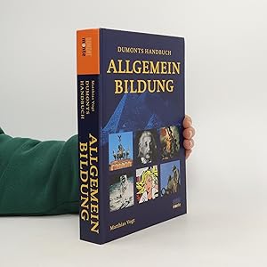 Bild des Verkufers fr DuMonts Handbuch Allgemeinbildung zum Verkauf von Bookbot