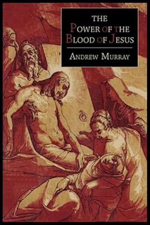 Seller image for The Power of the Blood of Jesus for sale by GreatBookPrices