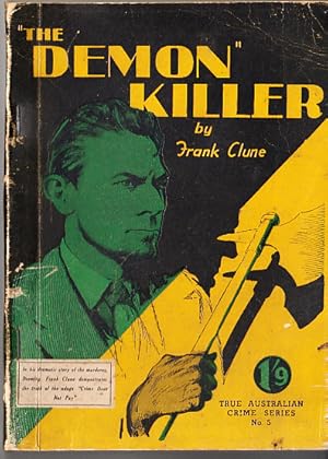 The Demon Killer: The Career of Deeming, Satanic Murderer