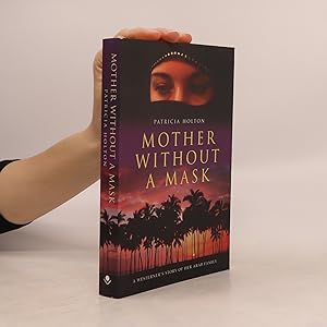 Seller image for Mother Without a Mask for sale by Bookbot