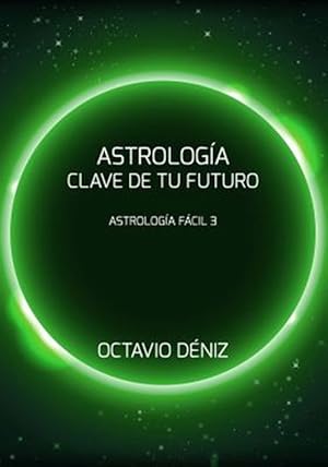 Imagen del vendedor de Astrologia. Clave de tu futuro -Language: spanish a la venta por GreatBookPrices