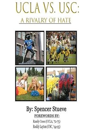 Seller image for UCLA Vs. USC : A Rivalry of Hate for sale by GreatBookPrices
