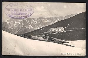 Carte postale Hotel Soisse au Col de Balme et le Buet