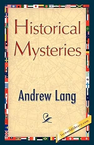 Seller image for Historical Mysteries for sale by GreatBookPrices