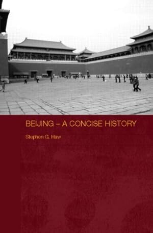 Seller image for Beijing : A Concise History for sale by GreatBookPrices