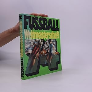 Seller image for Die Fussball-Weltmeisterschaft 74 for sale by Bookbot
