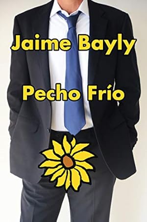 Seller image for Pecho frío (Spanish Edition) by Bayly, Jaime [Paperback ] for sale by booksXpress