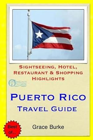 Bild des Verkufers fr Travel Guide 2015 Puerto Rico zum Verkauf von GreatBookPrices