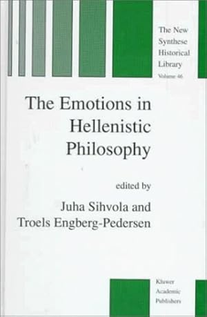 Seller image for The Emotions in Hellenistic Philosophy (The New Synthese Historical Library) [Hardcover ] for sale by booksXpress