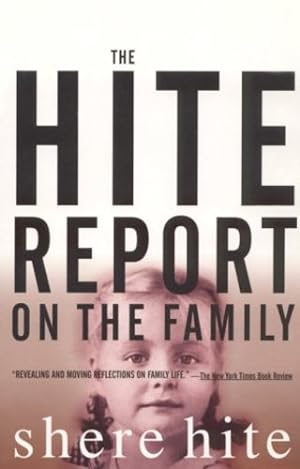 Image du vendeur pour The Hite Report on the Family: Growing Up Under Patriarchy by Hite, Shere [Paperback ] mis en vente par booksXpress