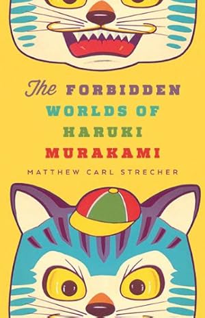 Immagine del venditore per The Forbidden Worlds of Haruki Murakami by Strecher, Matthew Carl [Paperback ] venduto da booksXpress