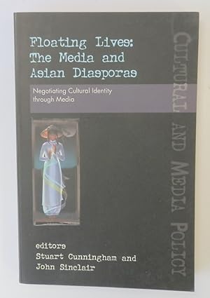 Imagen del vendedor de Floating Lives: The Media and Asian Diasporas; Negotiating Cultural Identity Through Media a la venta por PsychoBabel & Skoob Books